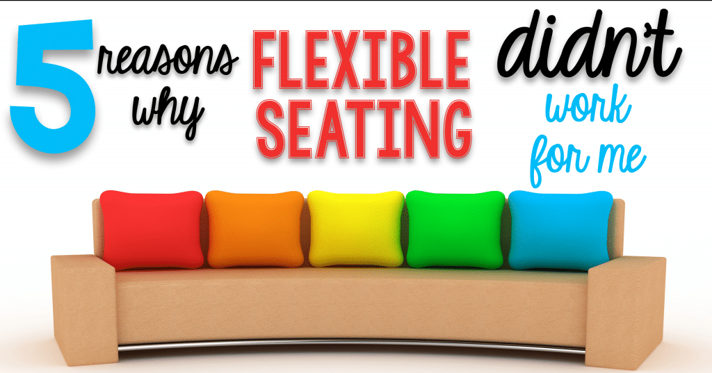 Flexible Seating Fail