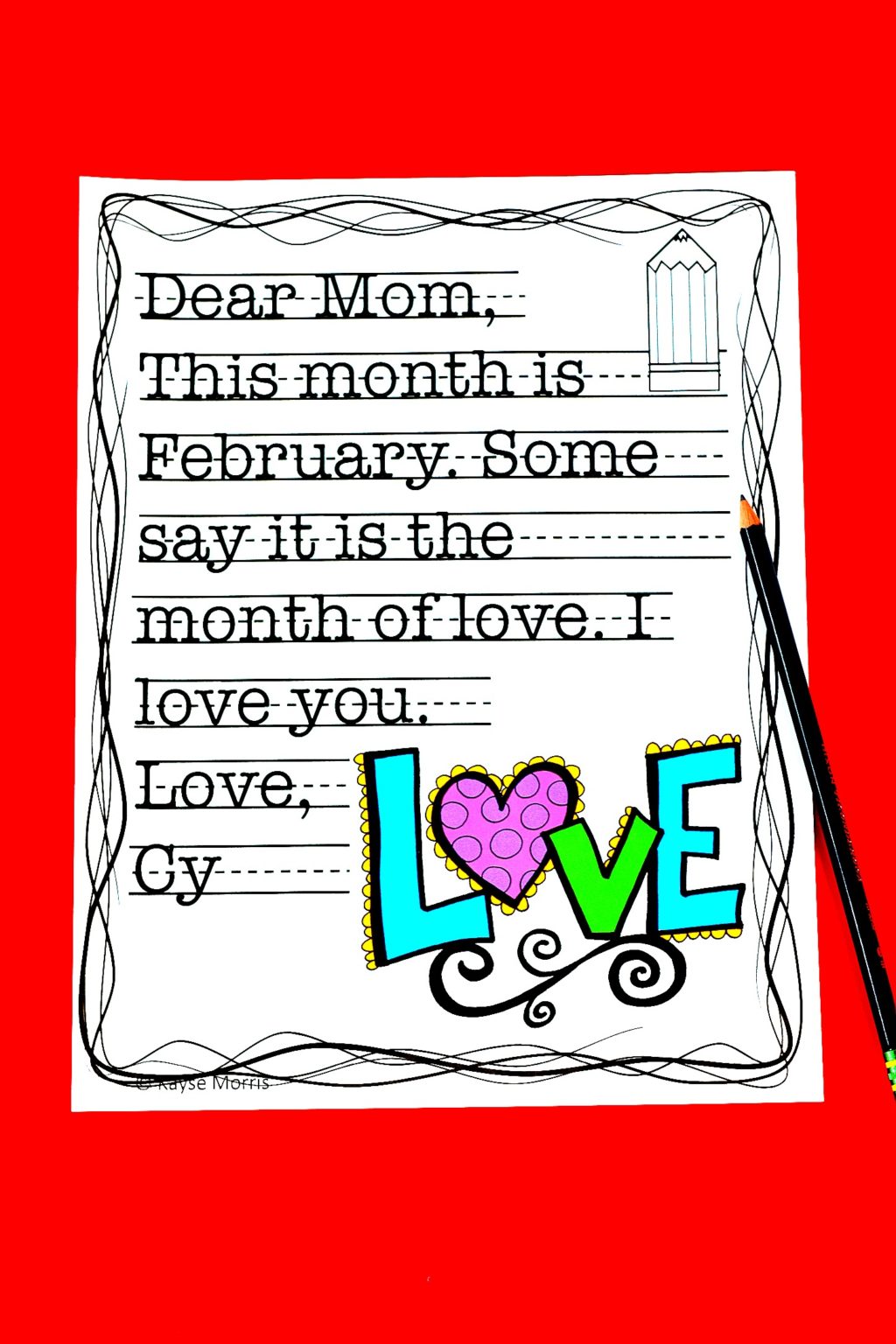 Things to make for Valentine's Day Letter to Mom