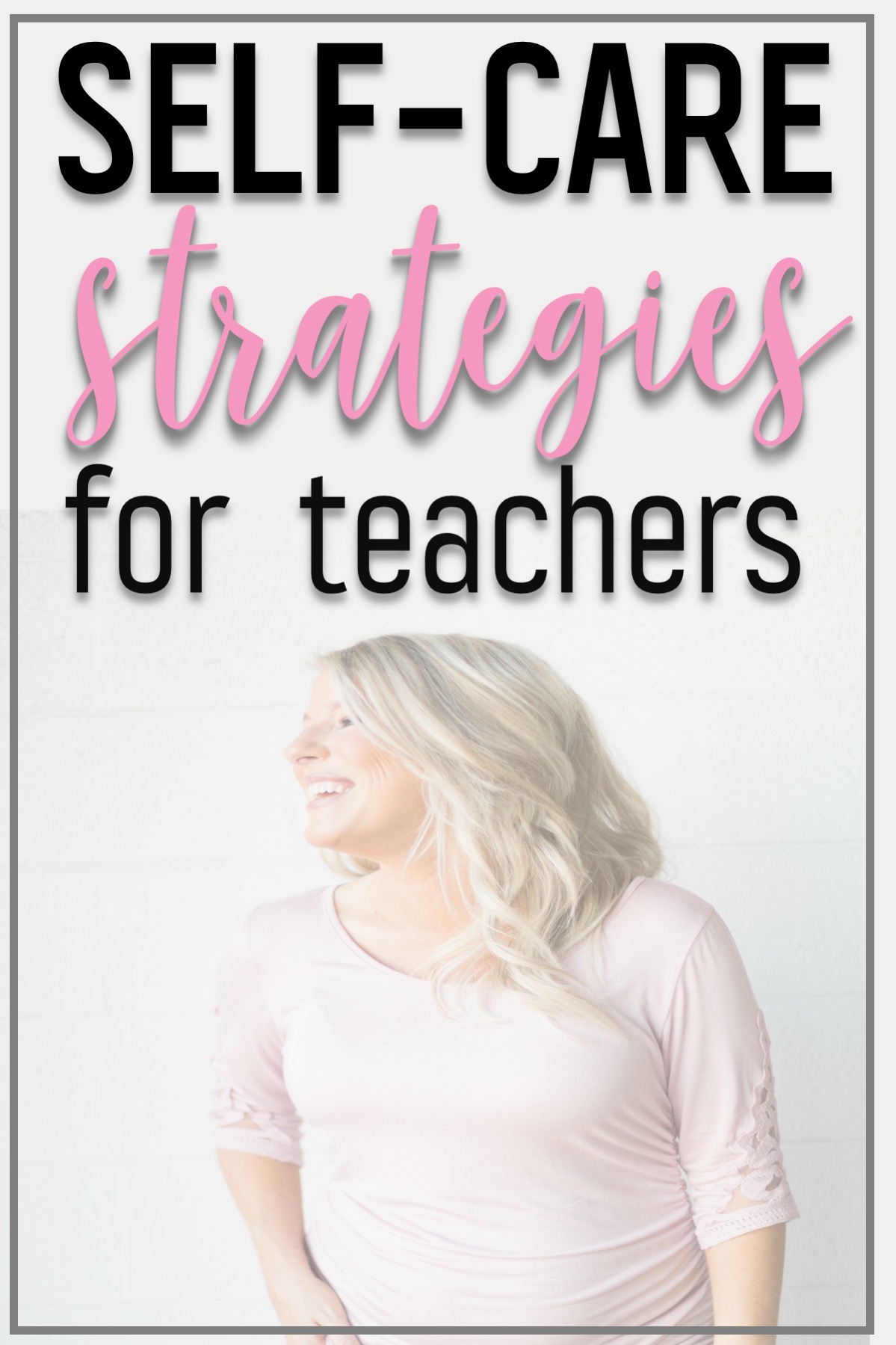 self-care-strategy-for-teachers