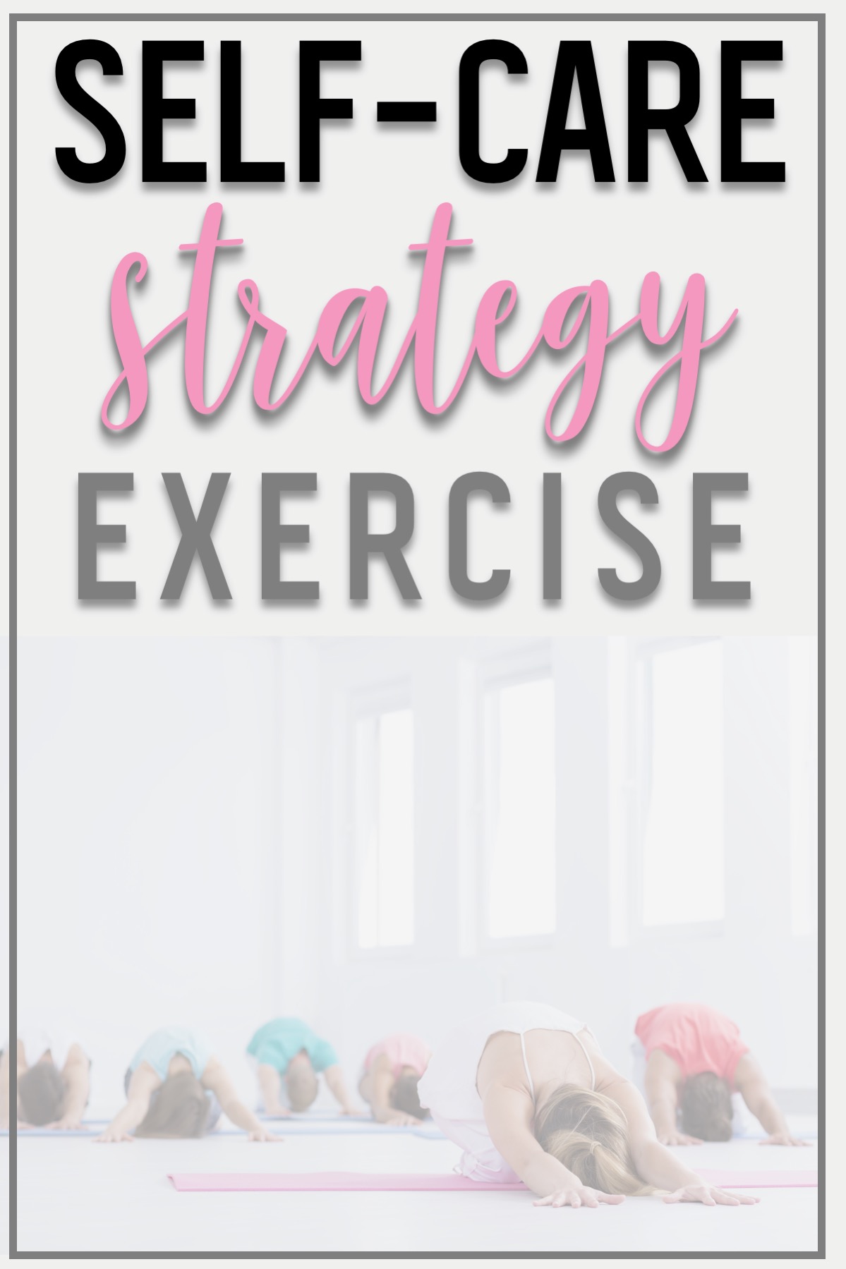 self-care-strategy-exercise
