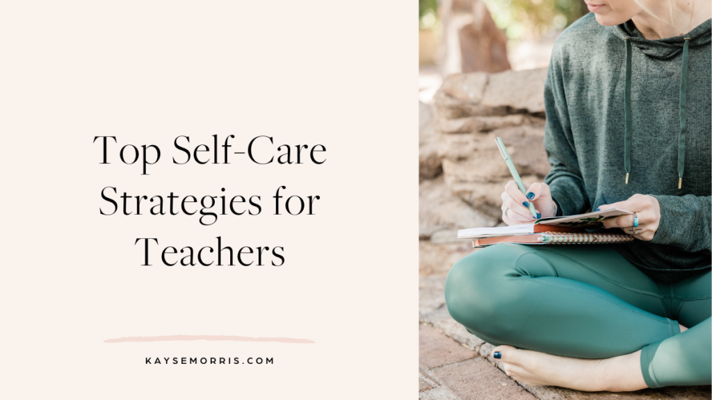 self care strategies for teachers