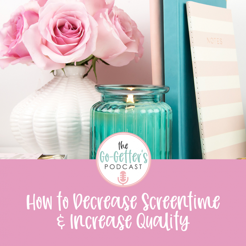 how-to=derease-screen-time-and-increase-quality