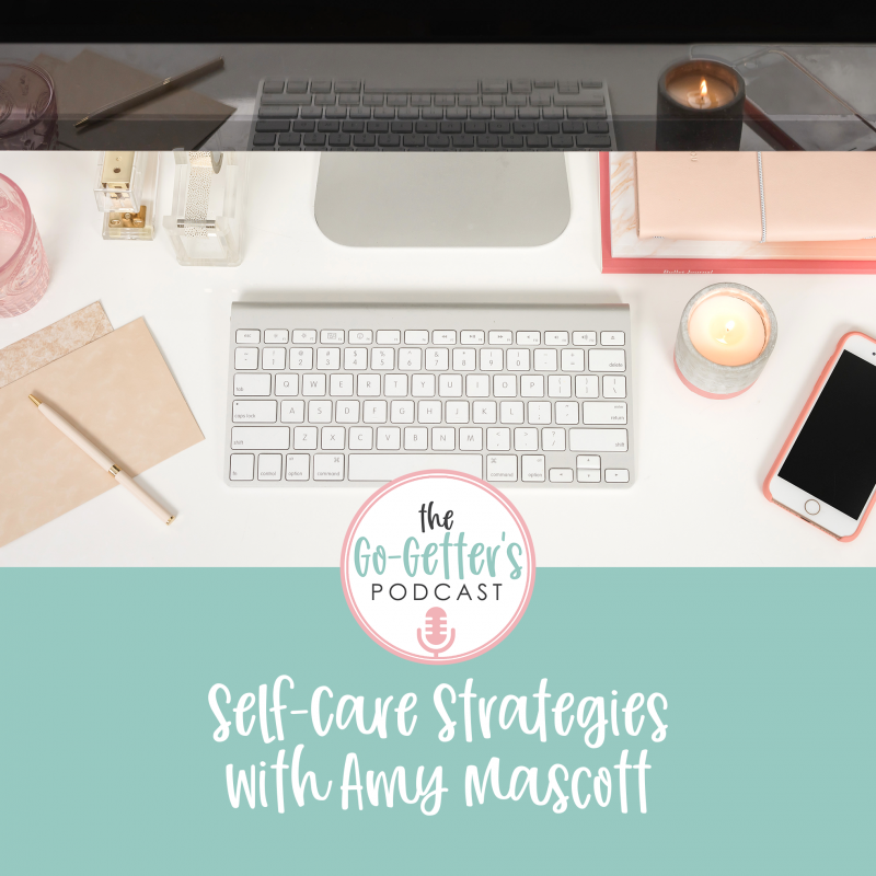 self-care-strategies-with-amy-mascott