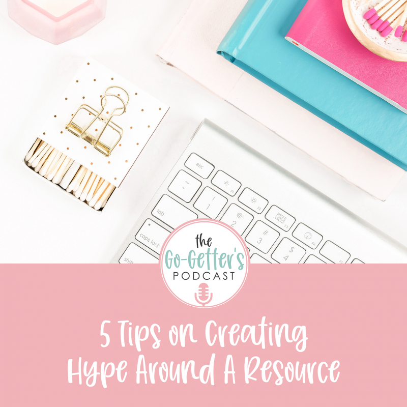 5-tips-on-creating-hype-around-a-resource
