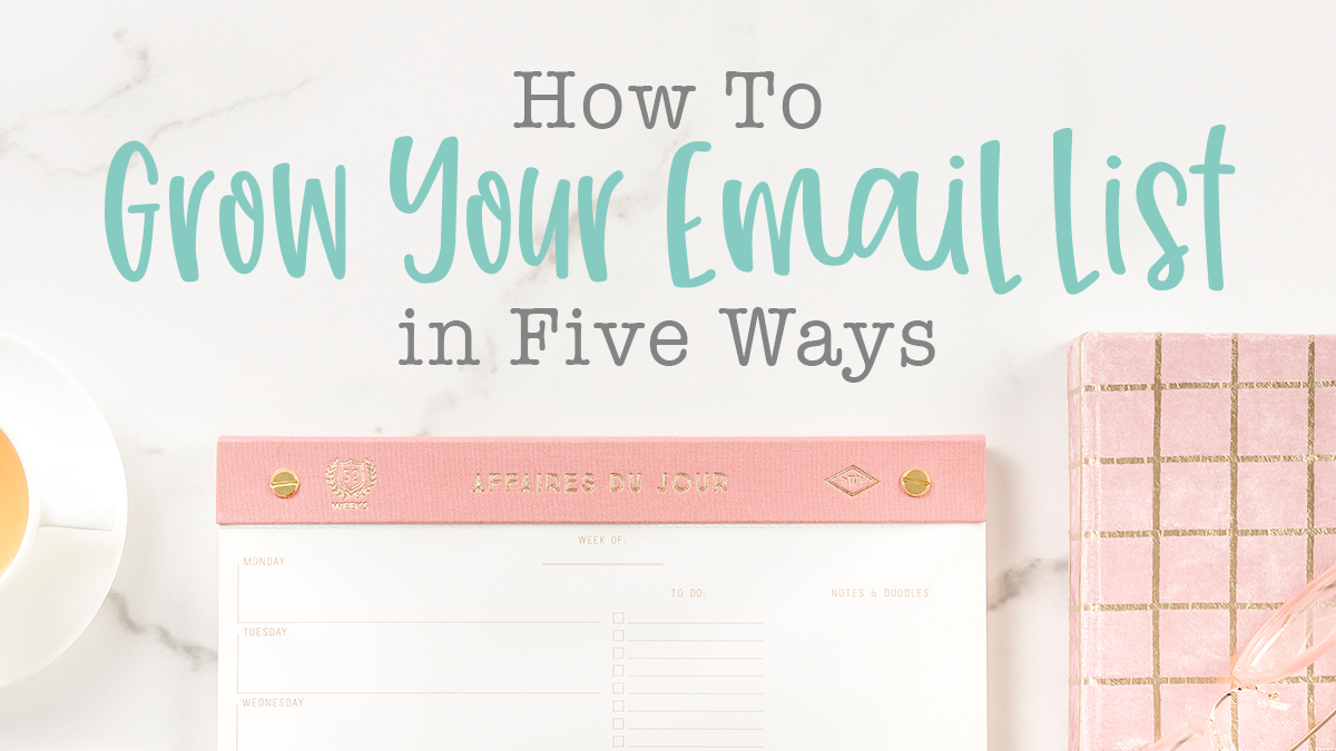 how-to-grow-your-email-list