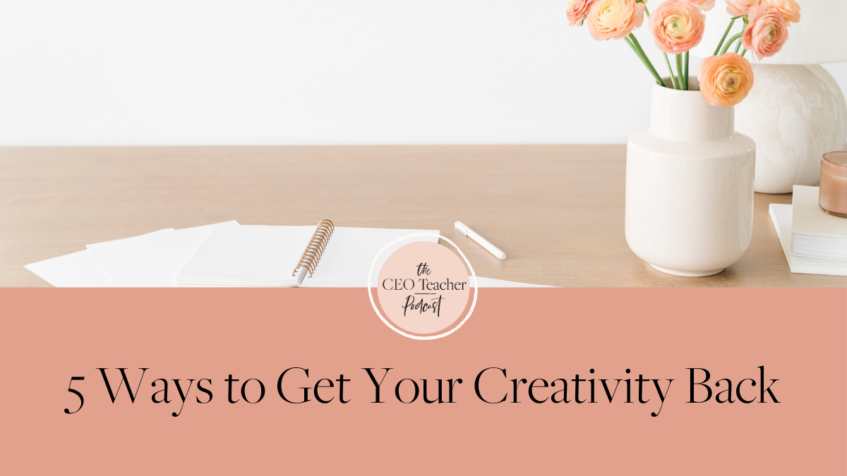 how-to-get-your-creativity-back