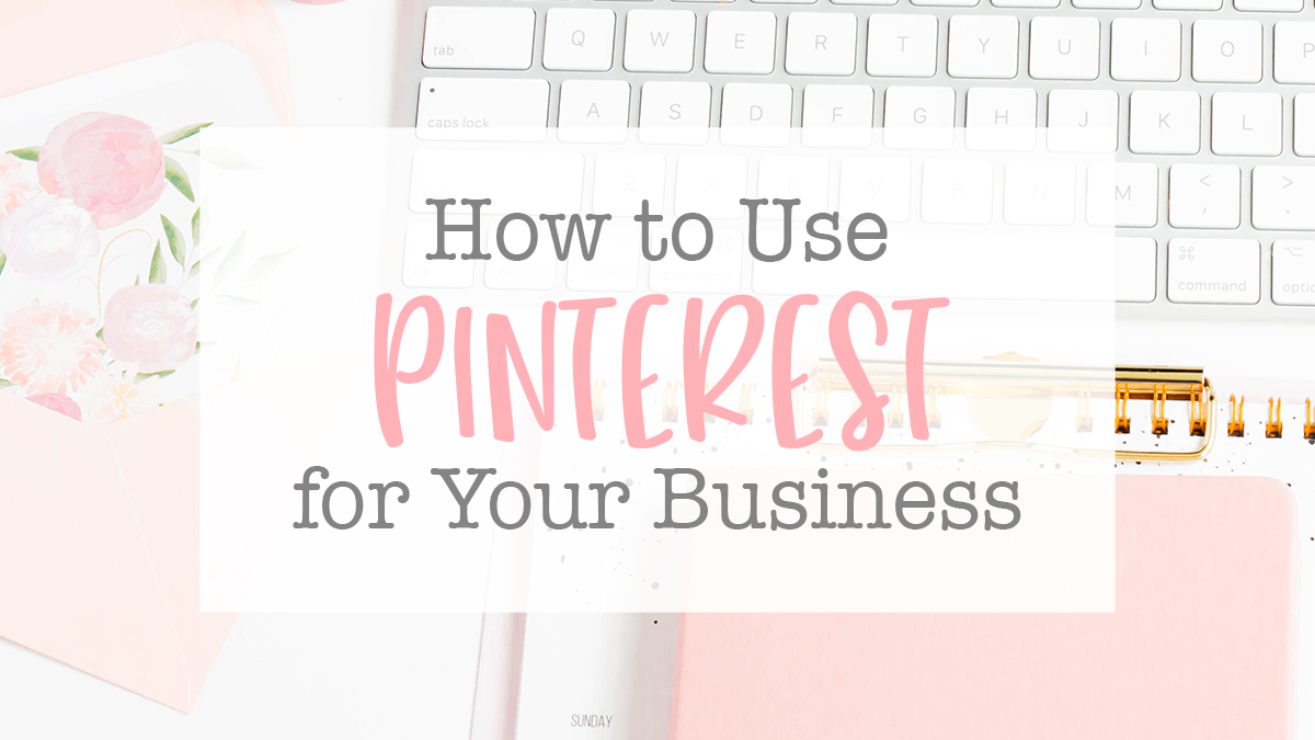 Using Pinterest for Business: The Ultimate Guide · Kayse Morris