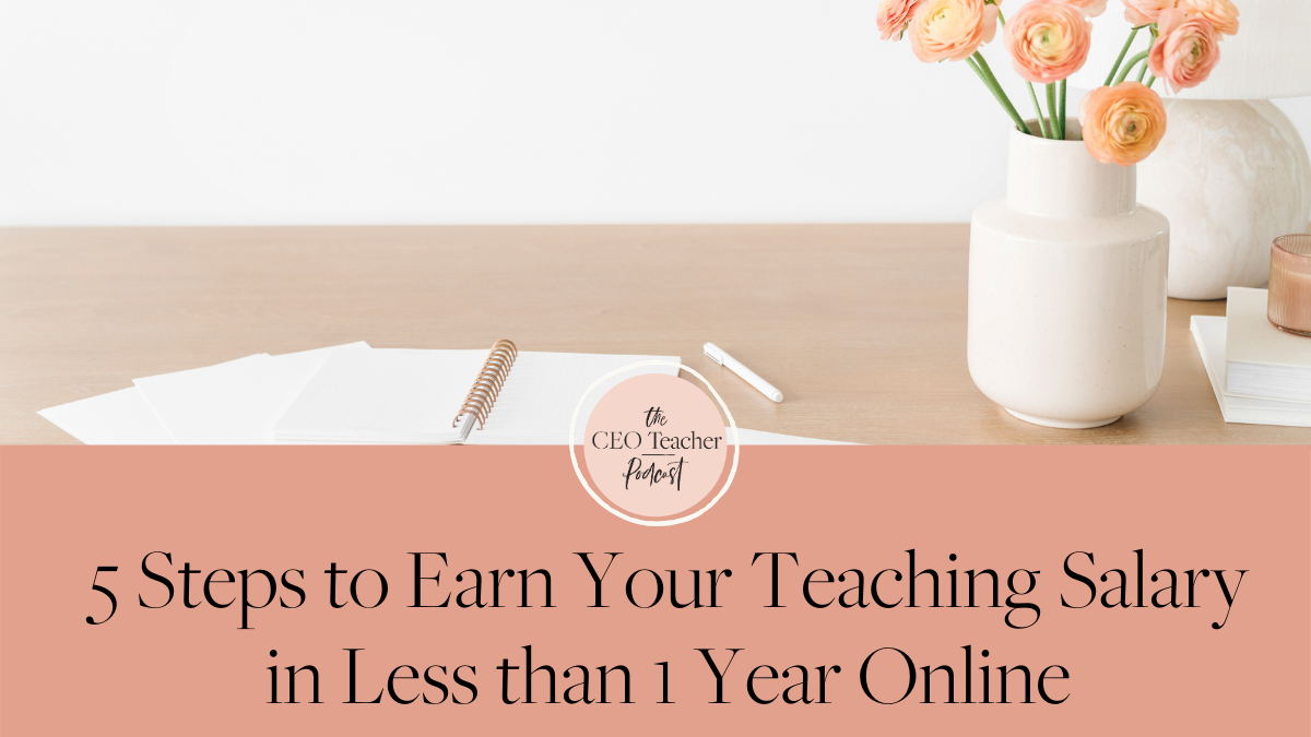 5 Steps to Earn Your Teaching Salary in Less than 1 Year Online · Kayse ... - 1