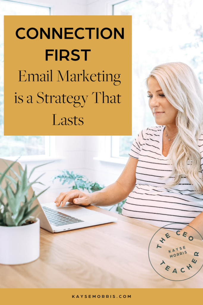 Connection first email marketing is what will win in the long game
