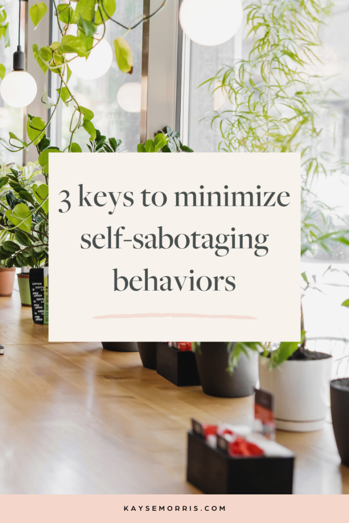 self sabotaging behavior