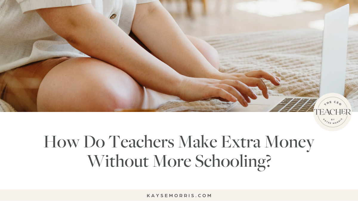 how do teachers make extra money